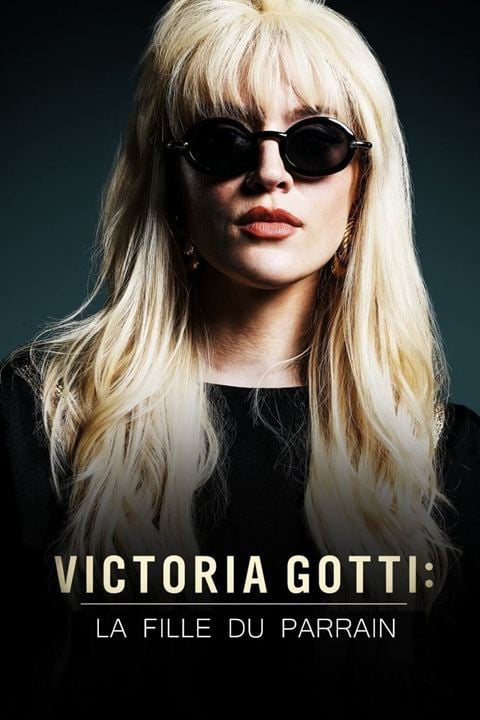 Victoria Gotti : la fille du Parrain : Affiche