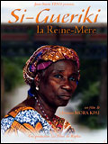 Si-Gueriki (la reine-mère) : Affiche