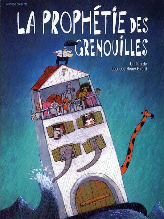 La prophétie des grenouilles : Affiche Jacques-Rémy Girerd