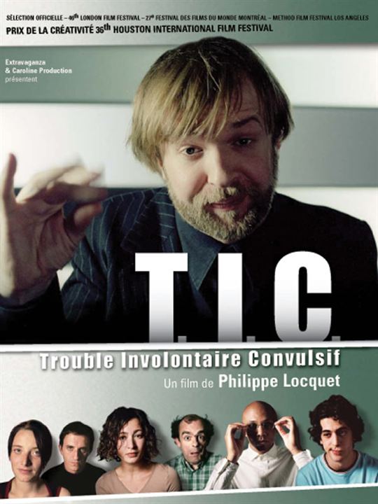 T.I.C. (Trouble involontaire convulsif) : Affiche Philippe Locquet