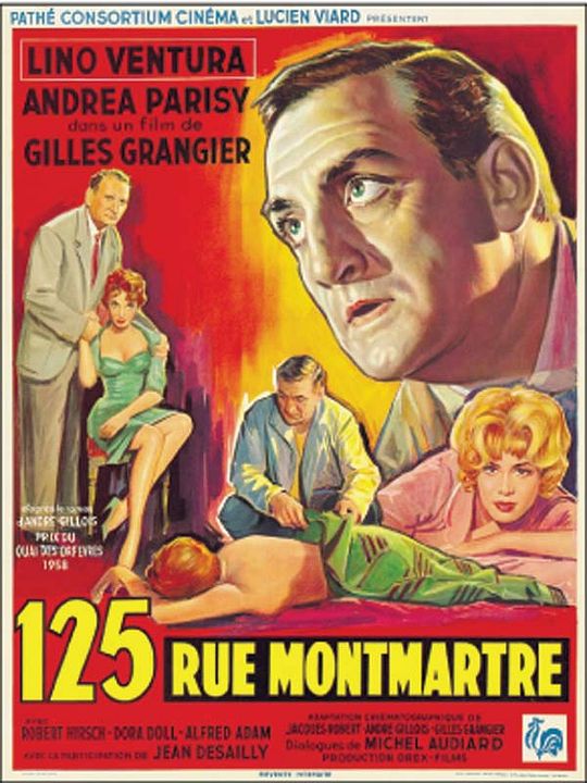 125 rue Montmartre : Affiche Gilles Grangier