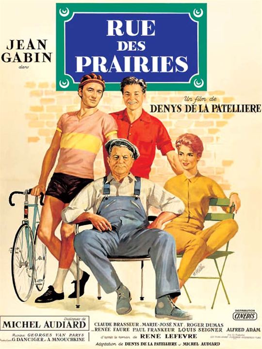 Rue des Prairies : Affiche Denys de La Patellière, Jean Gabin