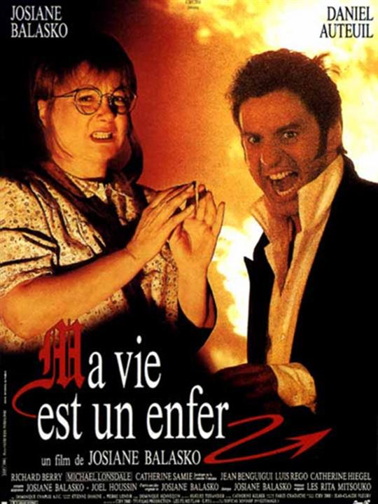 Ma vie est un enfer : Affiche