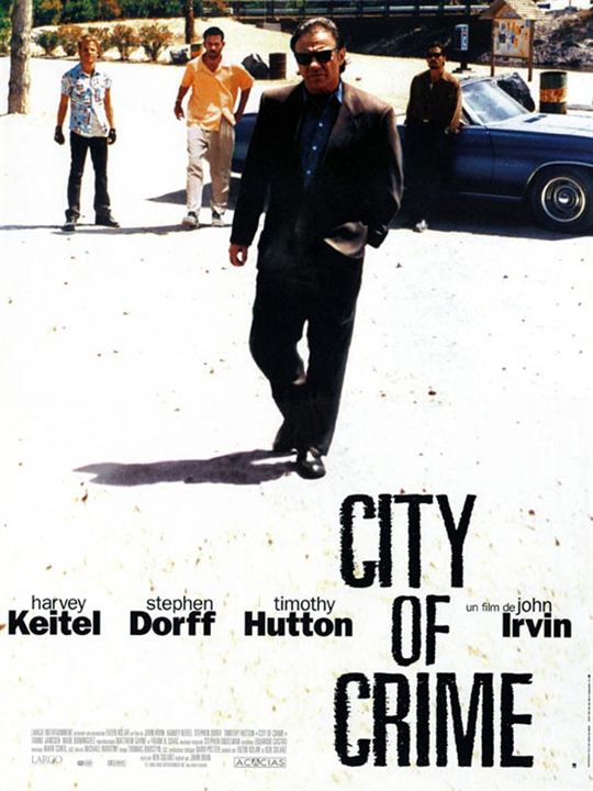 City of crime : Affiche John Irvin