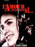 L'Amour avec des si... : Affiche