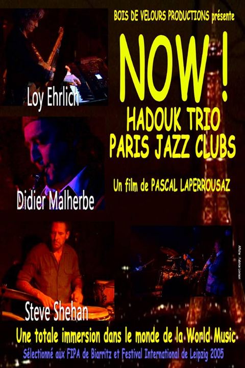 Now ! Hadouk Trio Paris Jazz Club : Affiche Pascal Laperrousaz