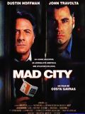Mad City : Affiche