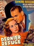 Dernier Refuge : Affiche