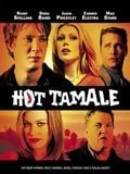 Hot Tamale : Affiche