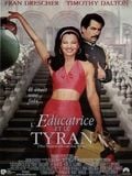 L'Educatrice et le tyran : Affiche