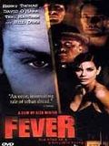 Fever : Affiche