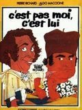 C'est pas moi, c'est lui : Affiche