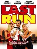 The Last Run : Affiche