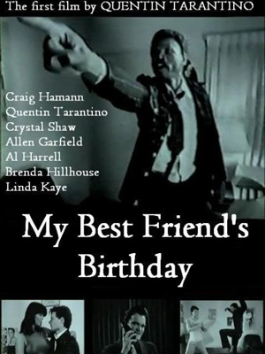 My Best Friend's Birthday : Affiche