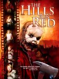 The Hills Run Red : Affiche