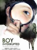 Boy Interrupted : Affiche