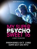 My Super Psycho Sweet 16 : Affiche