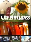 Les Huileux : Affiche