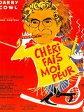 Chéri, fais moi peur : Affiche