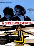 A belles dents : Affiche