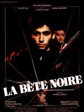 La Bête noire : Affiche