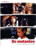 Os Mutantes : Affiche