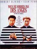 Nous ne sommes pas des anges : Affiche