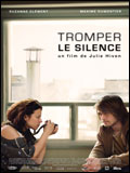 Tromper le silence : Affiche