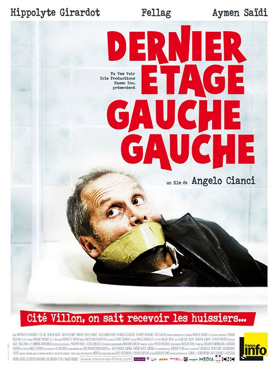 Dernier étage, gauche, gauche : Affiche