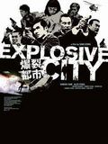 Explosive City : Affiche