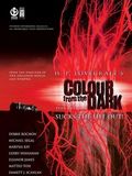 Colour from the Dark : Affiche