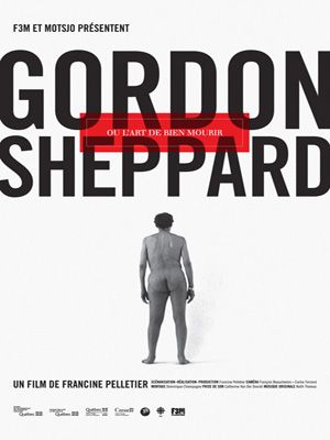 Gordon Sheppard or the Art of Dying well : Affiche