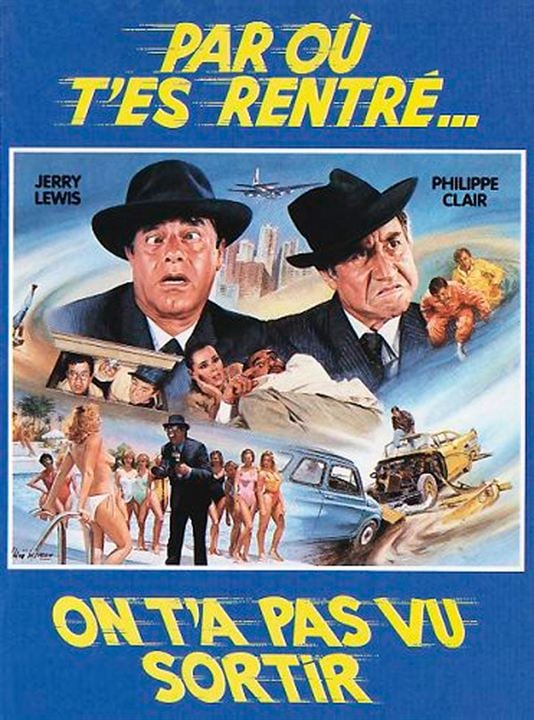 Par où t'es rentré ? On t'a pas vu sortir : Affiche