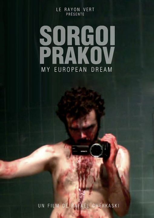 Sorgoï Prakov, my european dream : Affiche