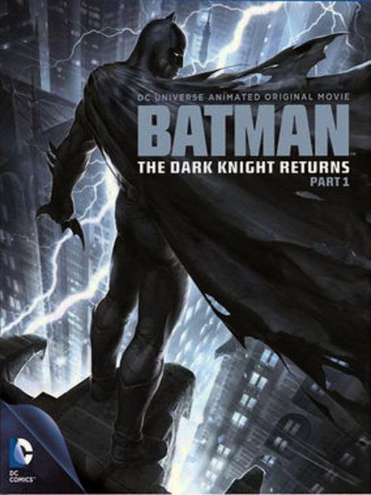 Batman : The Dark Knight Returns, Part 1 : Affiche