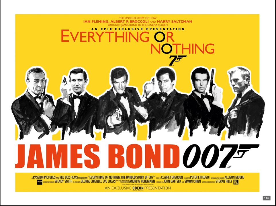 Everything or Nothing: The Untold Story of 007 : Photo