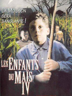 Les enfants du maïs 4 : Affiche