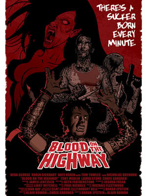 Blood on the Highway : Affiche