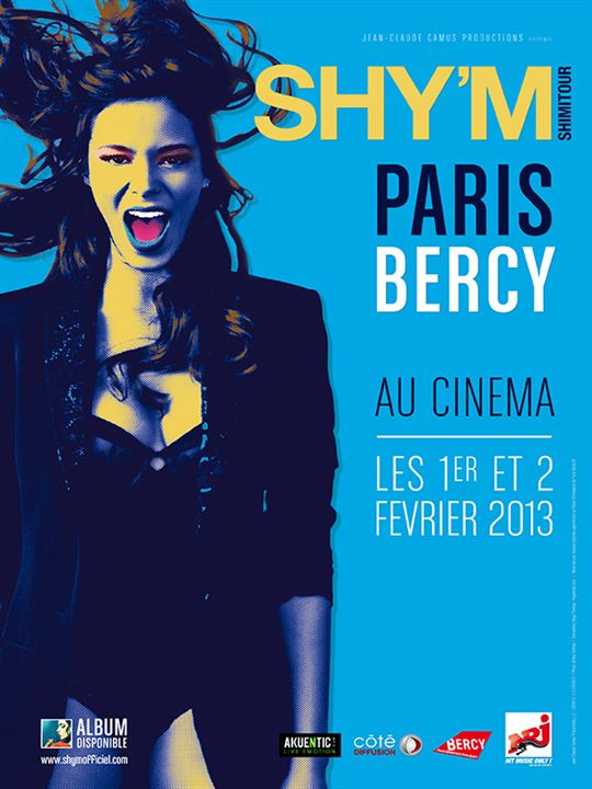 Shy’m Paris Bercy 2013 (Côté diffusion) : Affiche