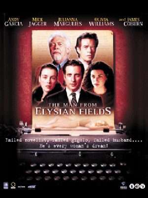 The Man from Elysian Fields : Affiche