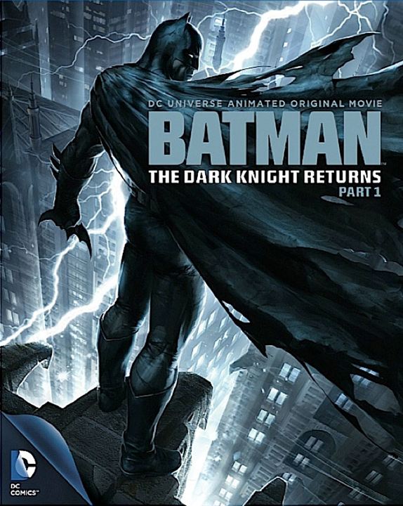 Batman : The Dark Knight Returns, Part 1 : Affiche