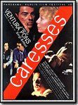 Caresses : Affiche