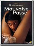 Mauvaise passe : Affiche