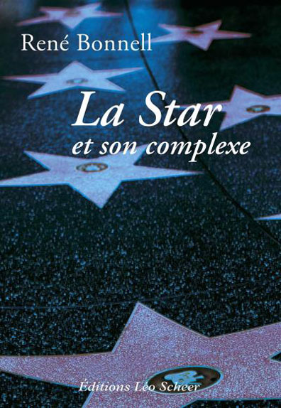 La Star et son complexe de René Bonnell