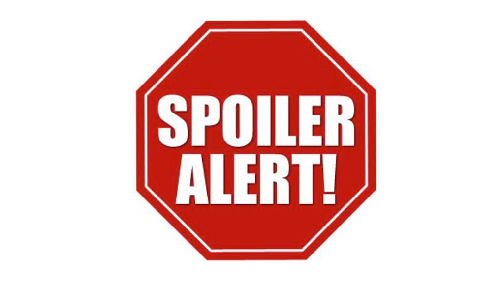 Attention, SPOILERS