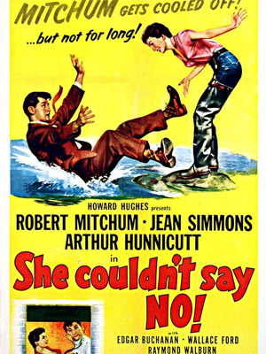 She Couldn't Say No : Affiche