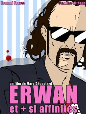 Erwan et plus si affinités : Affiche