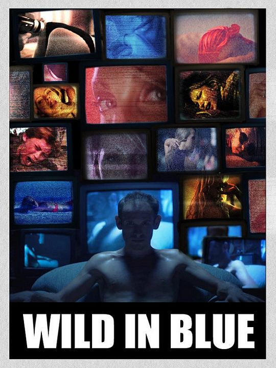 Wild in Blue : Affiche