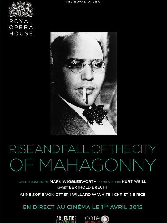 Grandeur et Décadence de la ville de Mahagonny (Côté Diffusion) : Affiche