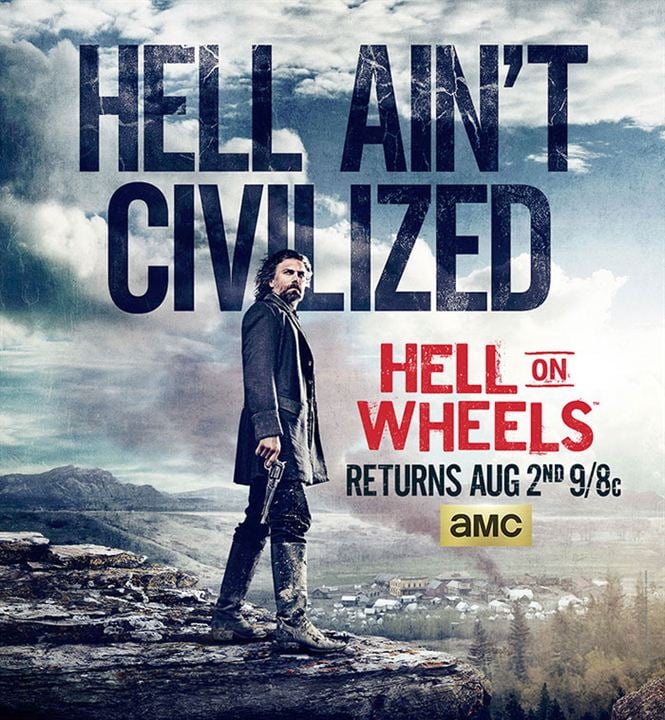 Hell On Wheels : l'Enfer de l'Ouest : Affiche